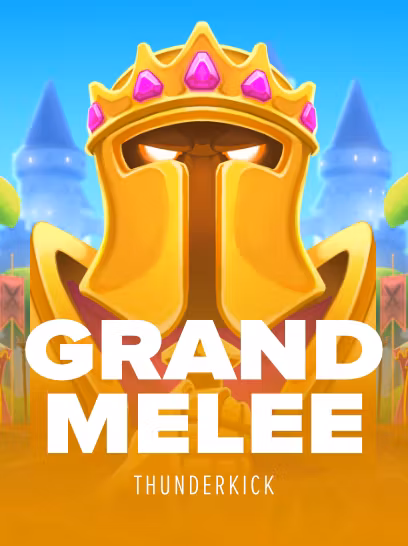 Grand Melee Thunderkick